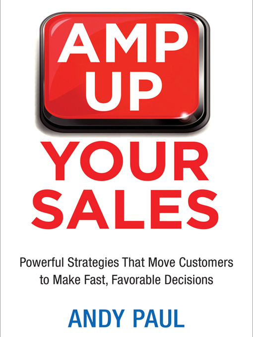 Title details for Amp Up Your Sales by Andy Paul - Available